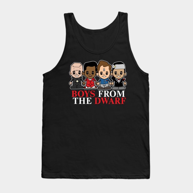 Boys from the Dwarf Tank Top by TopNotchy